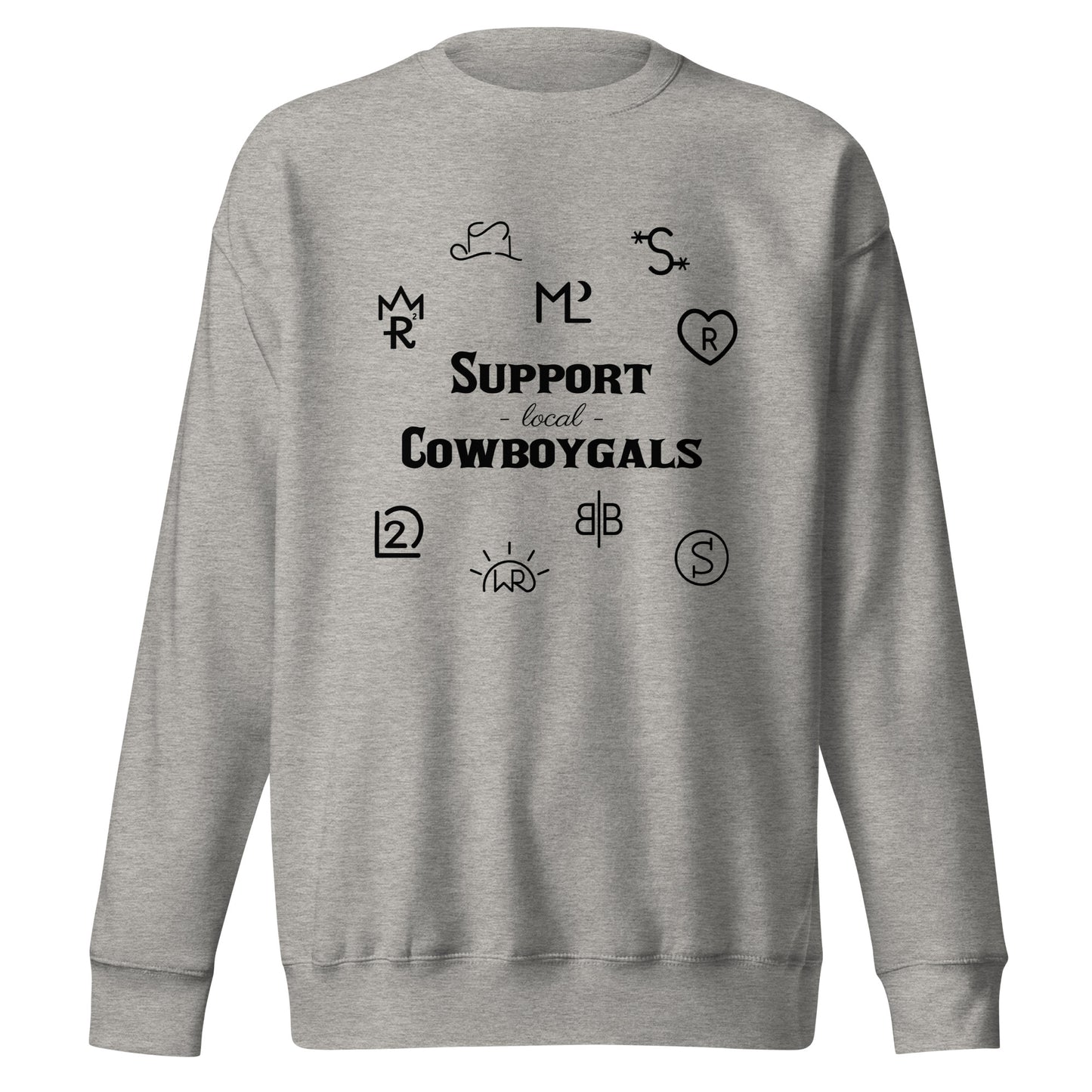 Support Local Cowboygals Sweatshirt